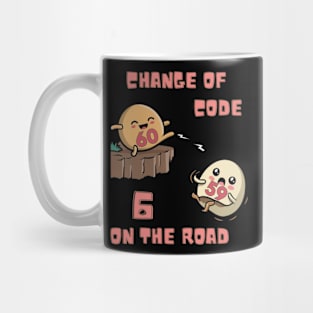 Change of Code, 6 on the Road Mug